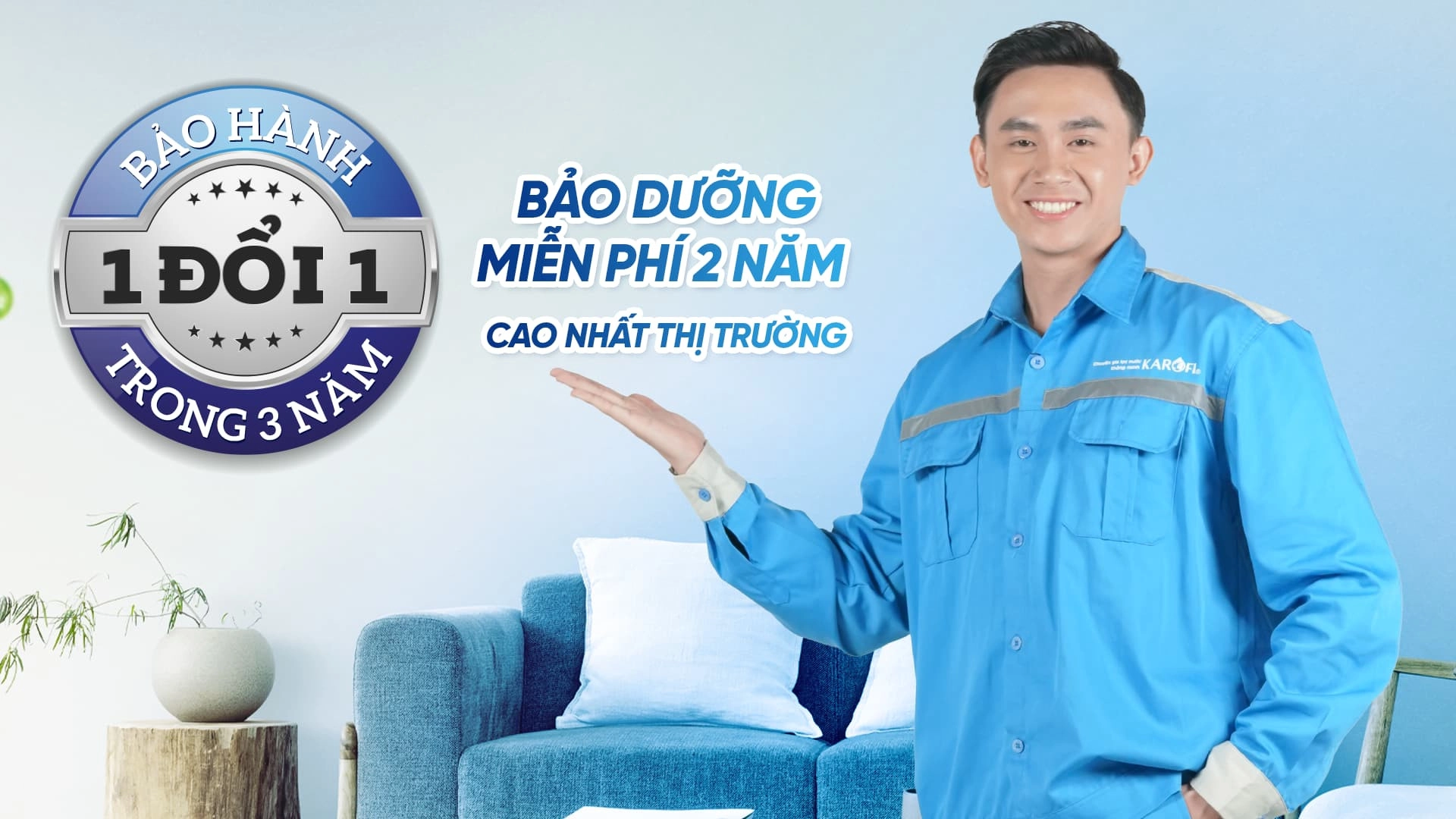 Chế độ bảo hành ưu việt của Karofi