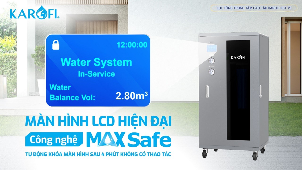 loc-tong-karofi-kst-79-voi-man-hinh-lcd-hien-dai-cong-nghe-maxsafe-tu-dong-khoa-man-hinh-sau-4-phu-khong-thao-tac